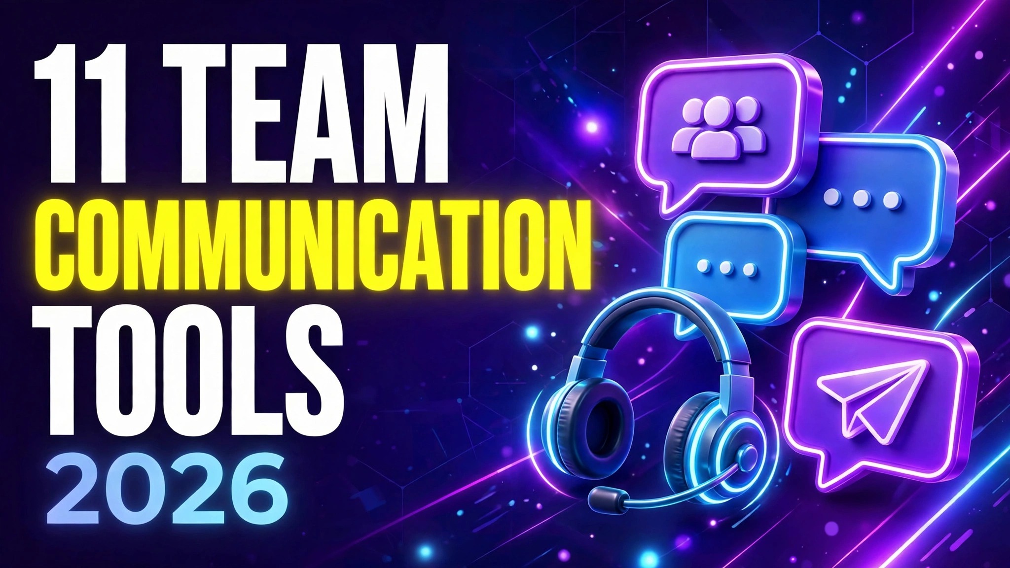 Best team communication software in 2026 — 11 tools compared