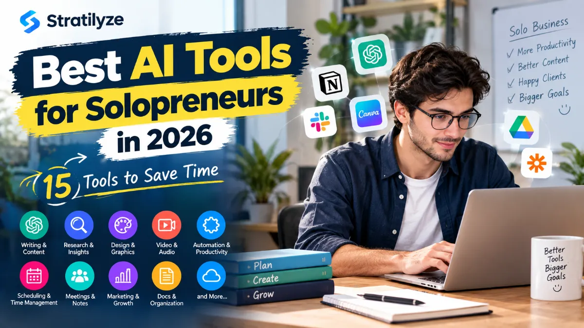 Best AI Tools for Solopreneurs in 2026 | 15 Tools to Save Time