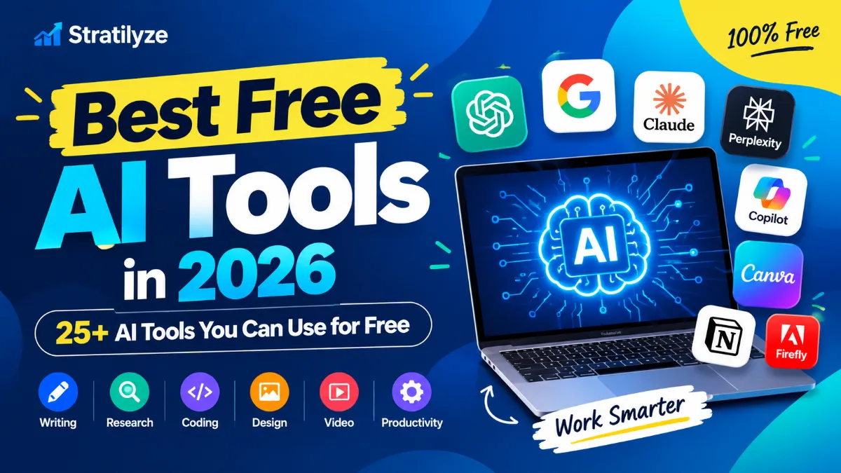 Best Free AI Tools in 2026: 25+ AI Tools You Can Use for Free