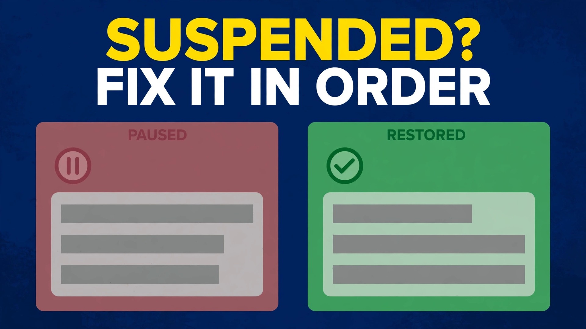 fix Google Ads account suspended small business thumbnail: A paused ad account compared with a restored ad account