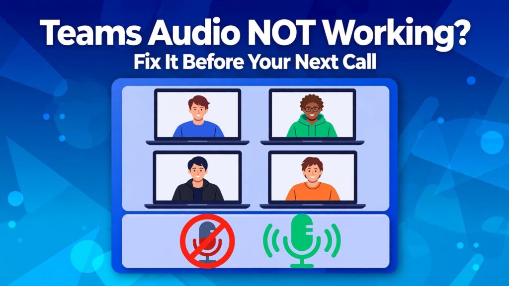 Fix Microsoft Teams audio not working small team guide thumbnail with meeting audio controls