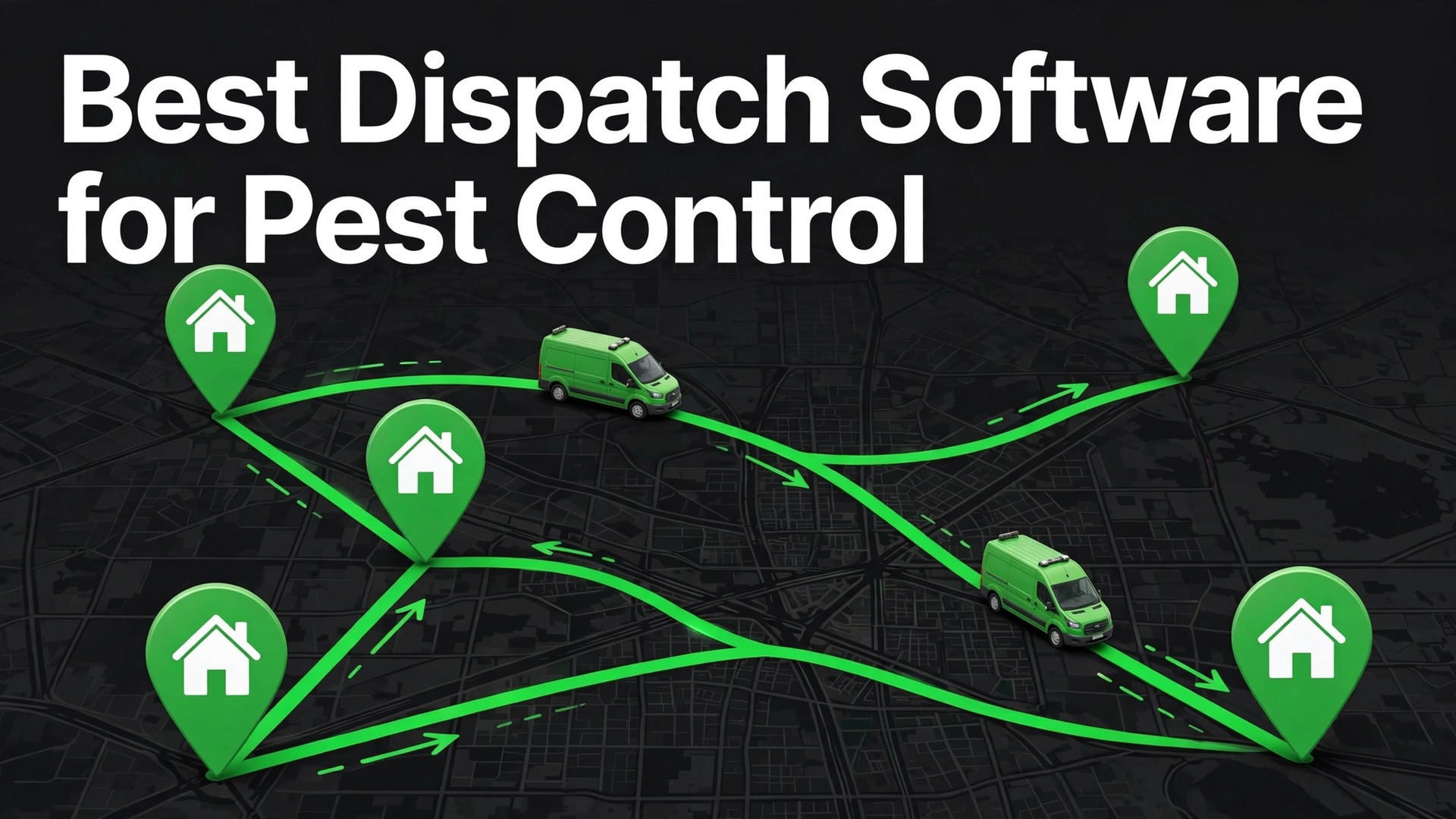 best dispatch software for pest control companies thumbnail: single panel hook-first title over a map of pest treatment routes with technician vans and high contrast title text