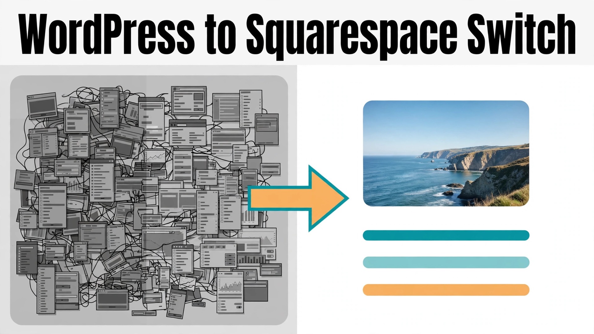 switch WordPress to Squarespace small business thumbnail: old dashboard beside clean new site layout