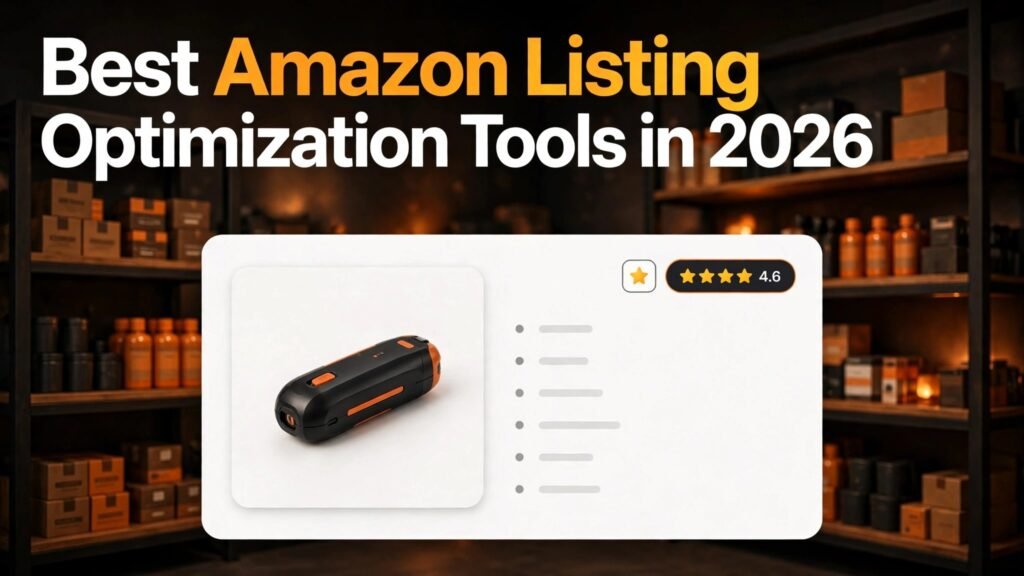 Best Amazon Listing Optimization Tools in 2026 thumbnail.