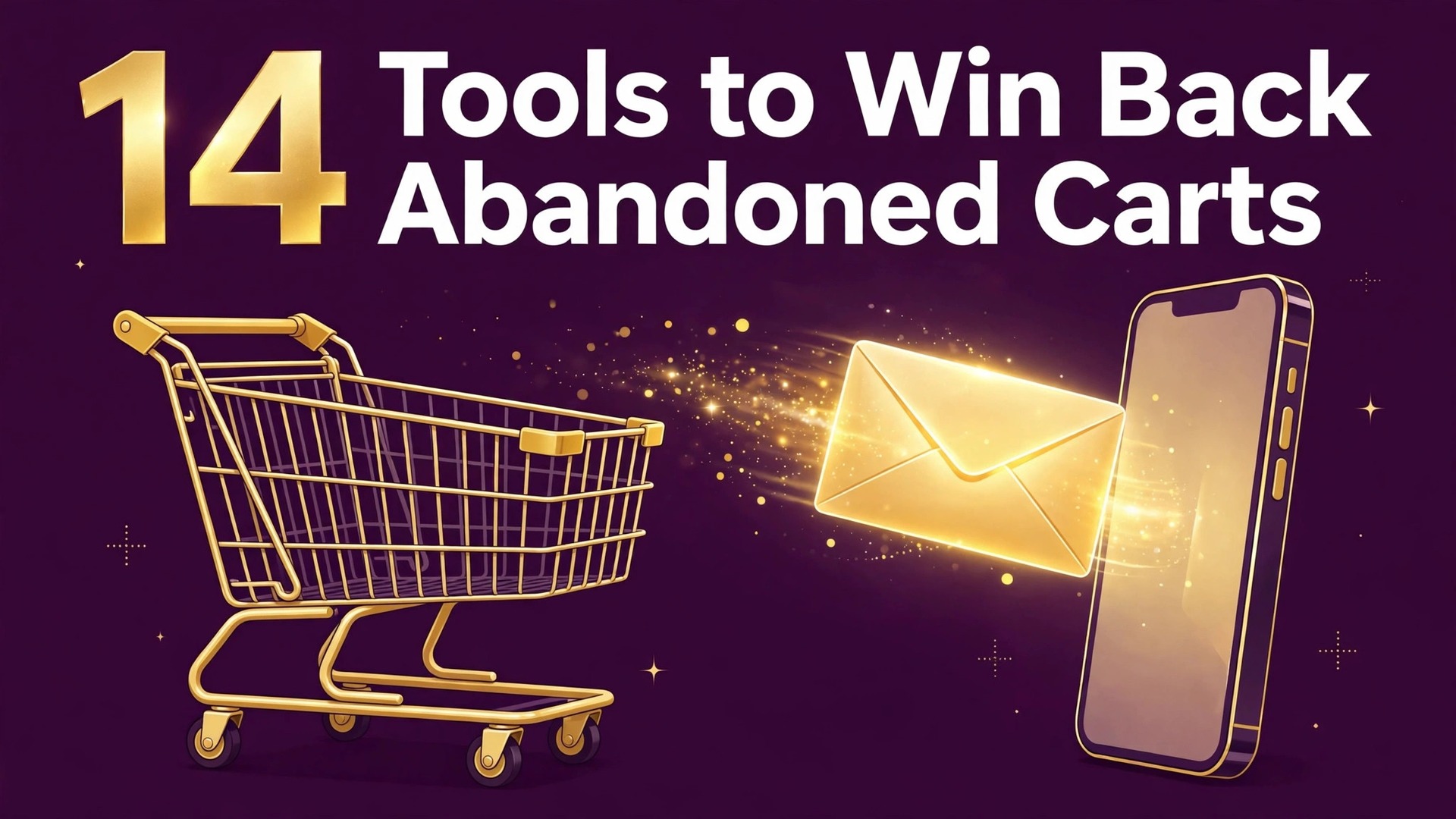 Best email tool for ecommerce abandoned cart thumbnail with a gold cart and glowing envelope