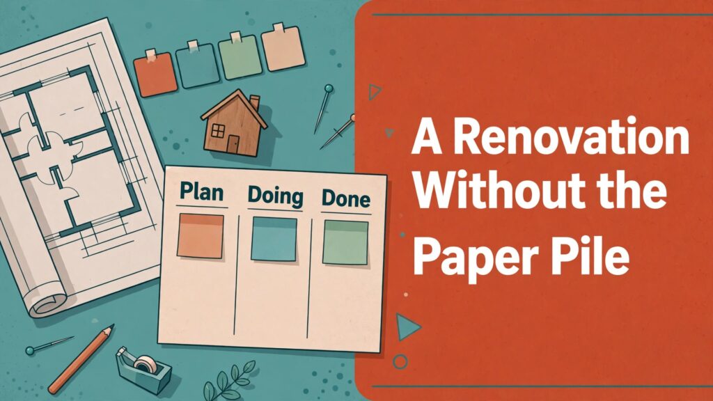 Use Trello for home renovation planning thumbnail with a blueprint and Plan Doing Done board titled A Renovation Without the Paper Pile