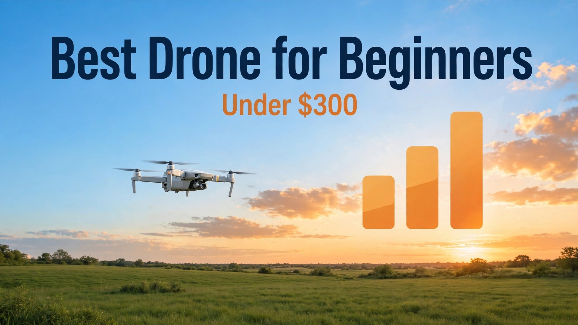 best drone for beginners under 300 thumbnail showing a beginner drone in flight and bold title text Best Drone for Beginners Under 300