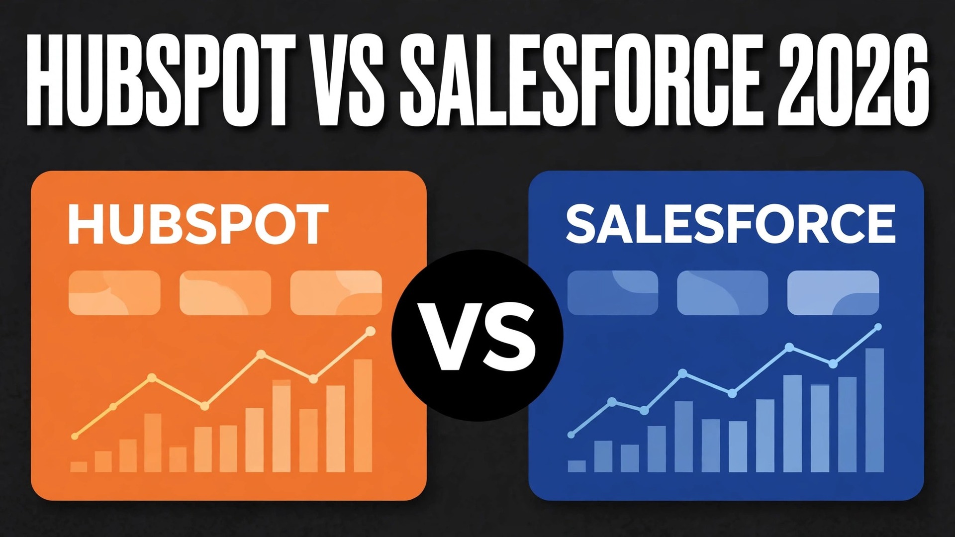 HubSpot vs Salesforce in 2026, head to head CRM comparison
