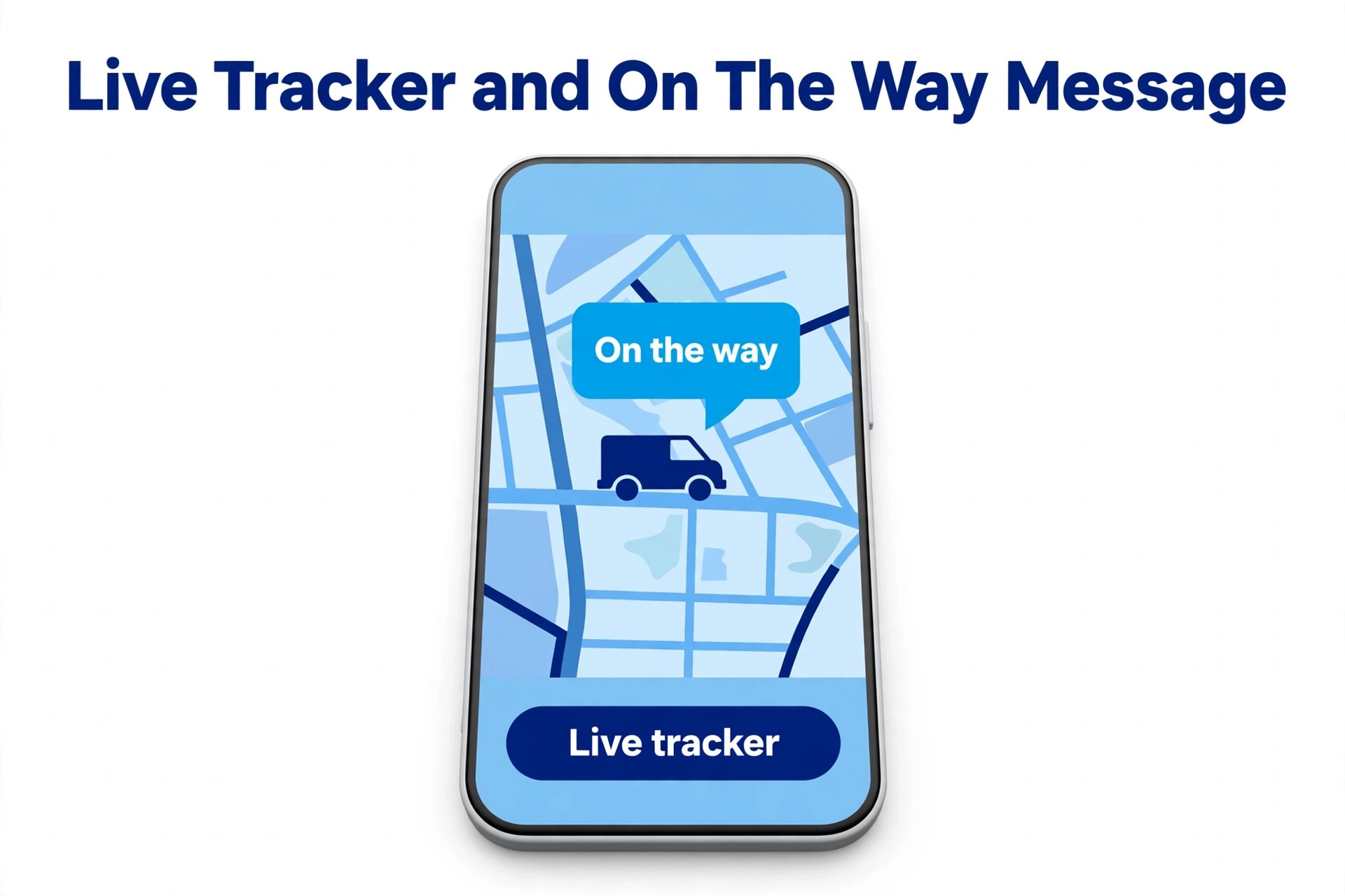 Mockup concept. A phone mockup showing a live tracker link and an on the way message