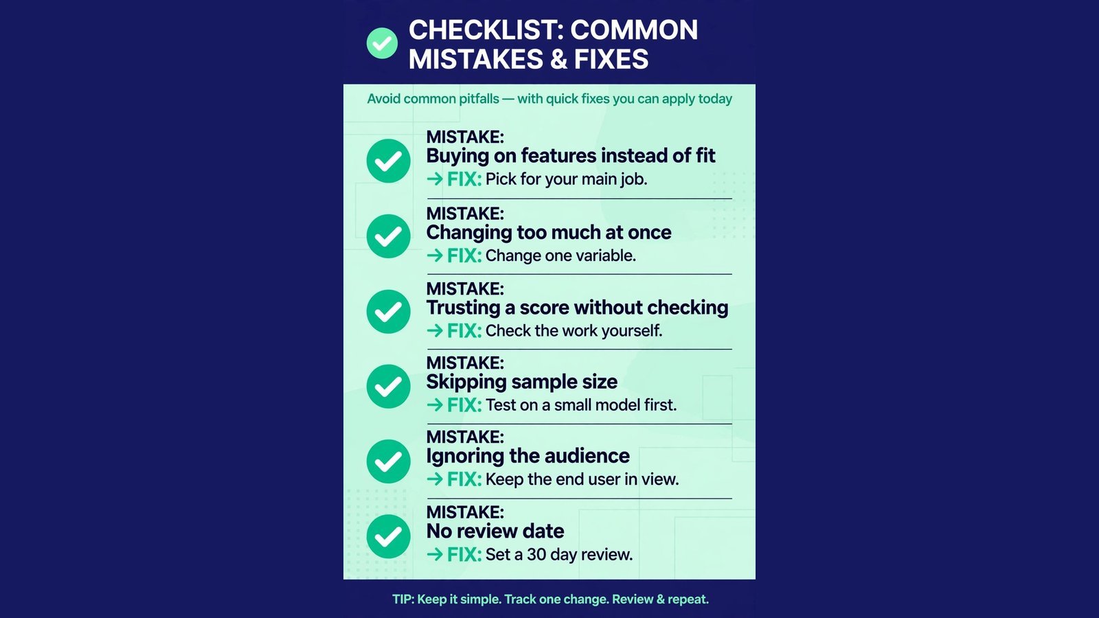 Checklist of common mistakes and fixes for tools in this guide.