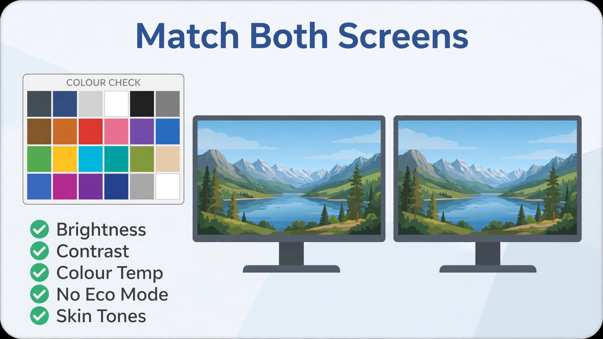 Colour check card with matching monitors showing the same landscape