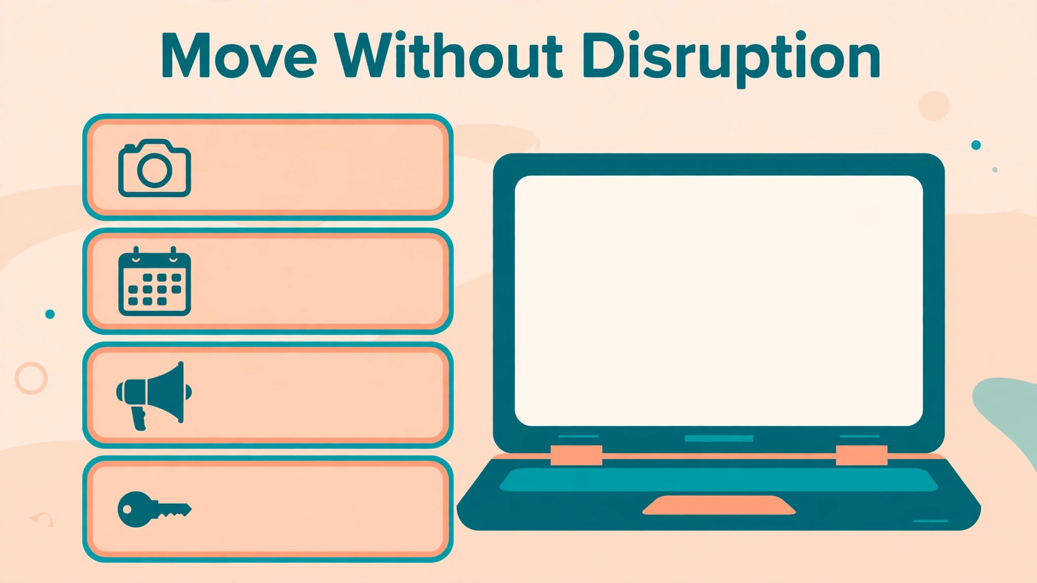 checklist visual: Moving Over Without Disruption