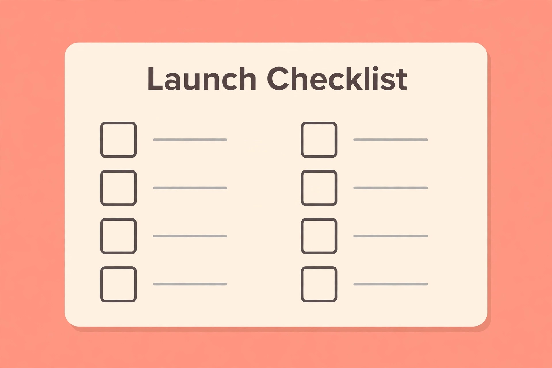 A checklist for launching a loyalty program.