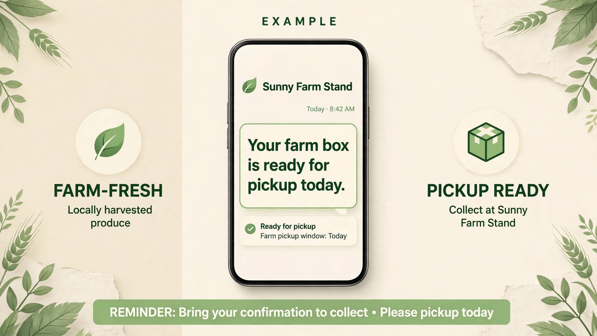 Phone mockup showing a short pickup reminder message.
