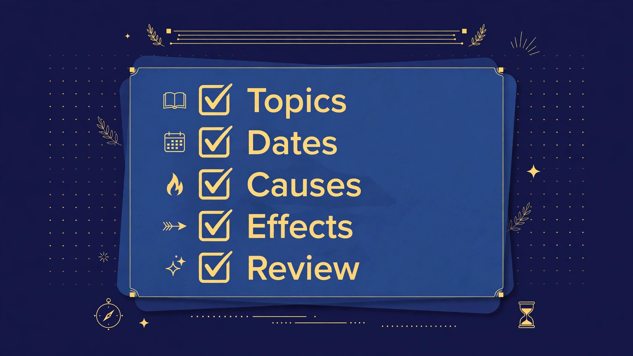 History revision checklist covering topics, dates, causes, effects and review
