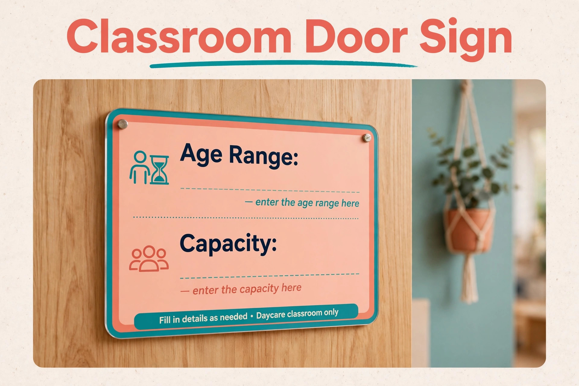 An annotated classroom sign for a daycare tour.