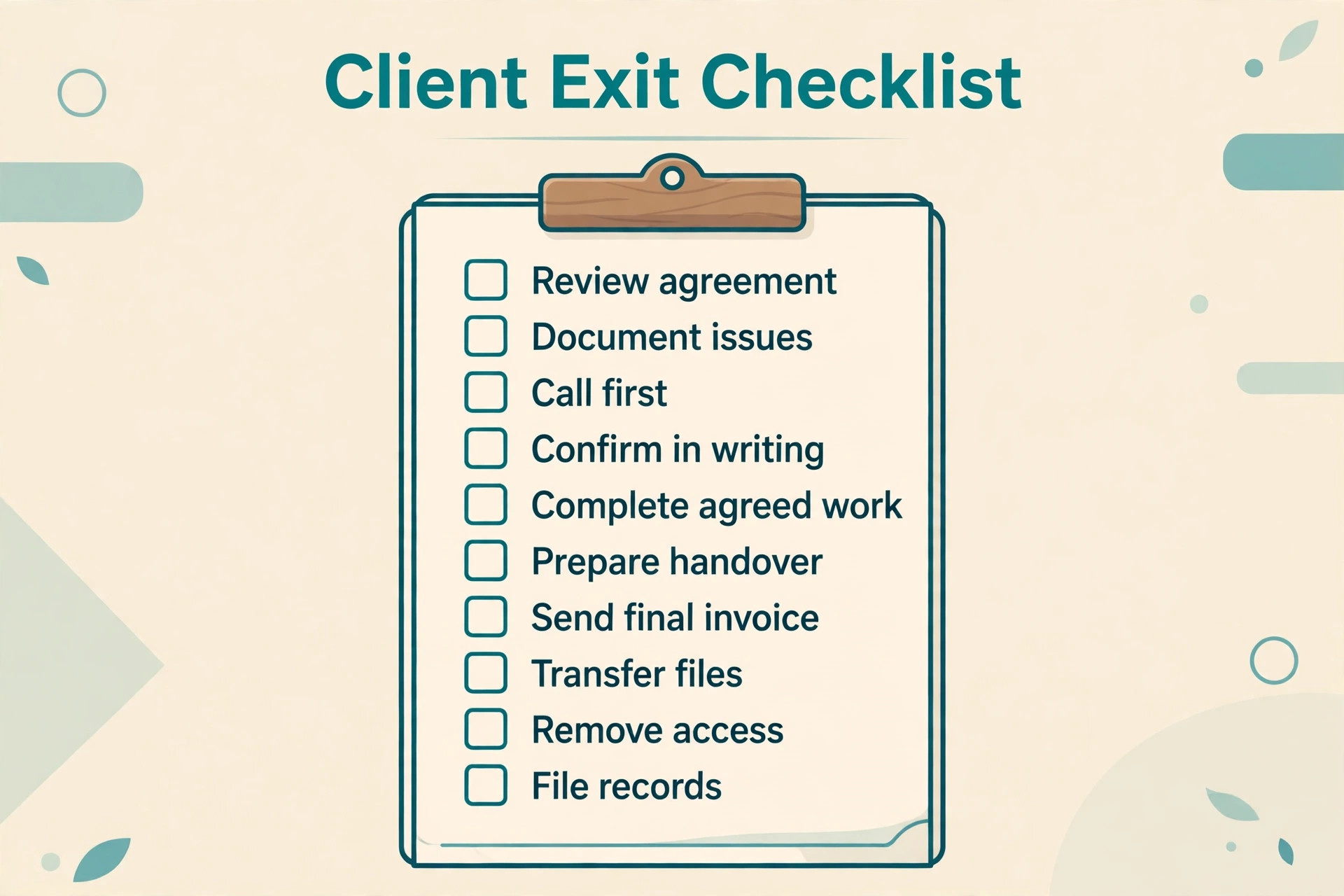 A checklist for a professional client exit.