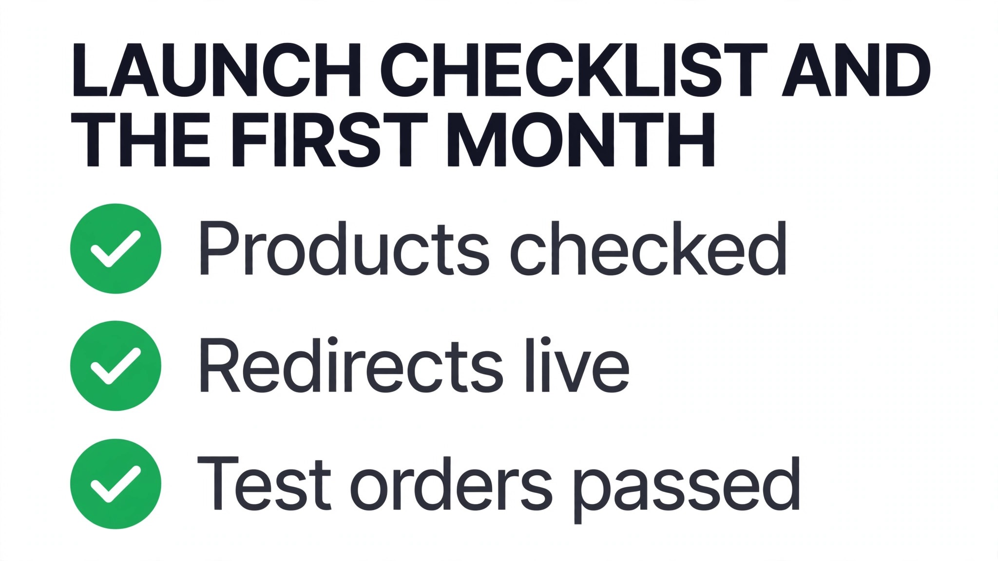 Checklist concept. A launch page with ticks beside products, redirects and test orders