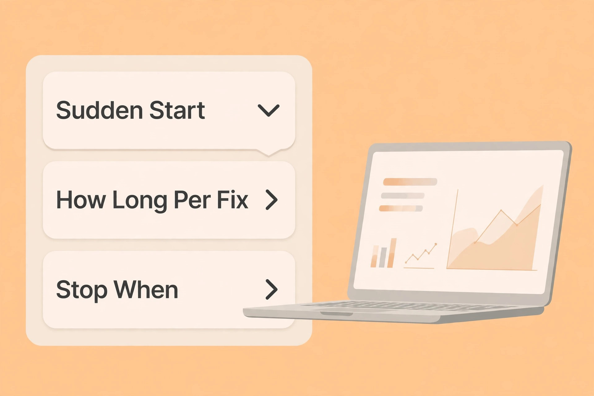 Accordion FAQ list beside a laptop asking about a sudden start, time per fix and when to stop