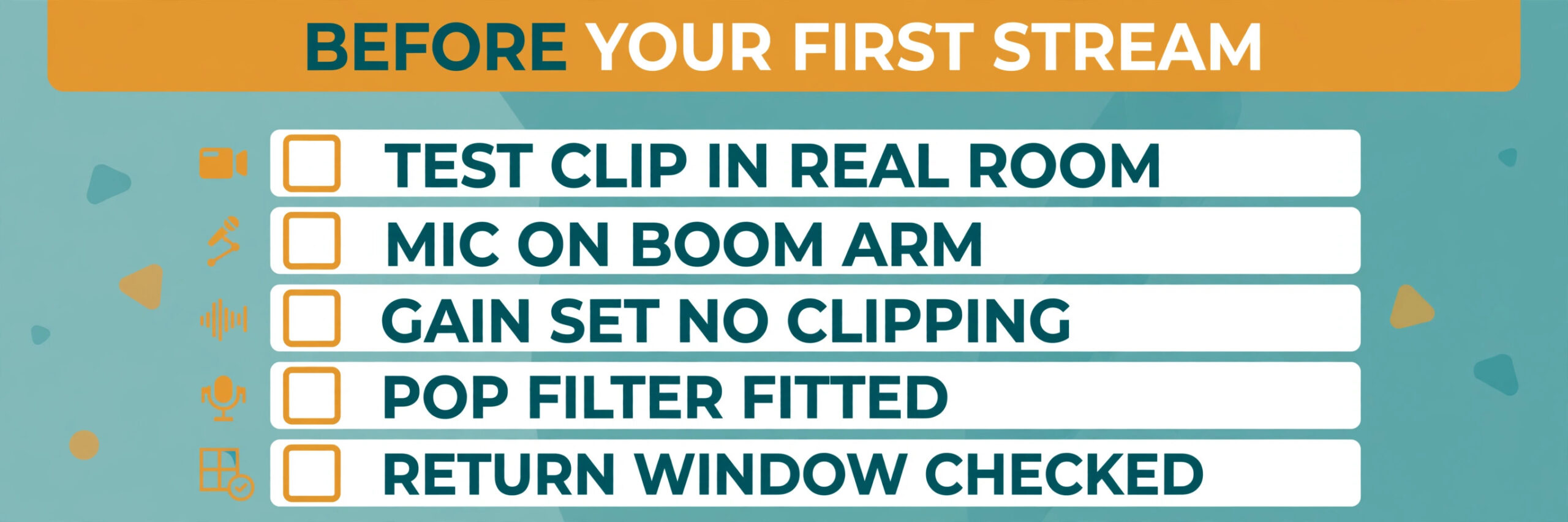 Checklist graphic for testing a new streaming microphone before the first stream