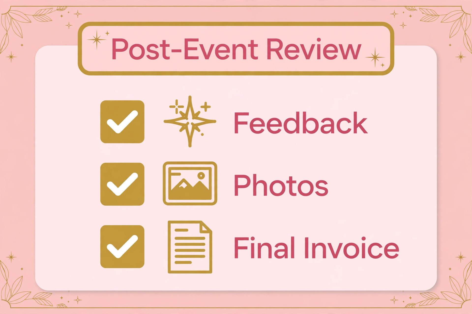 Post-event review checklist card covering feedback, photos and final invoice