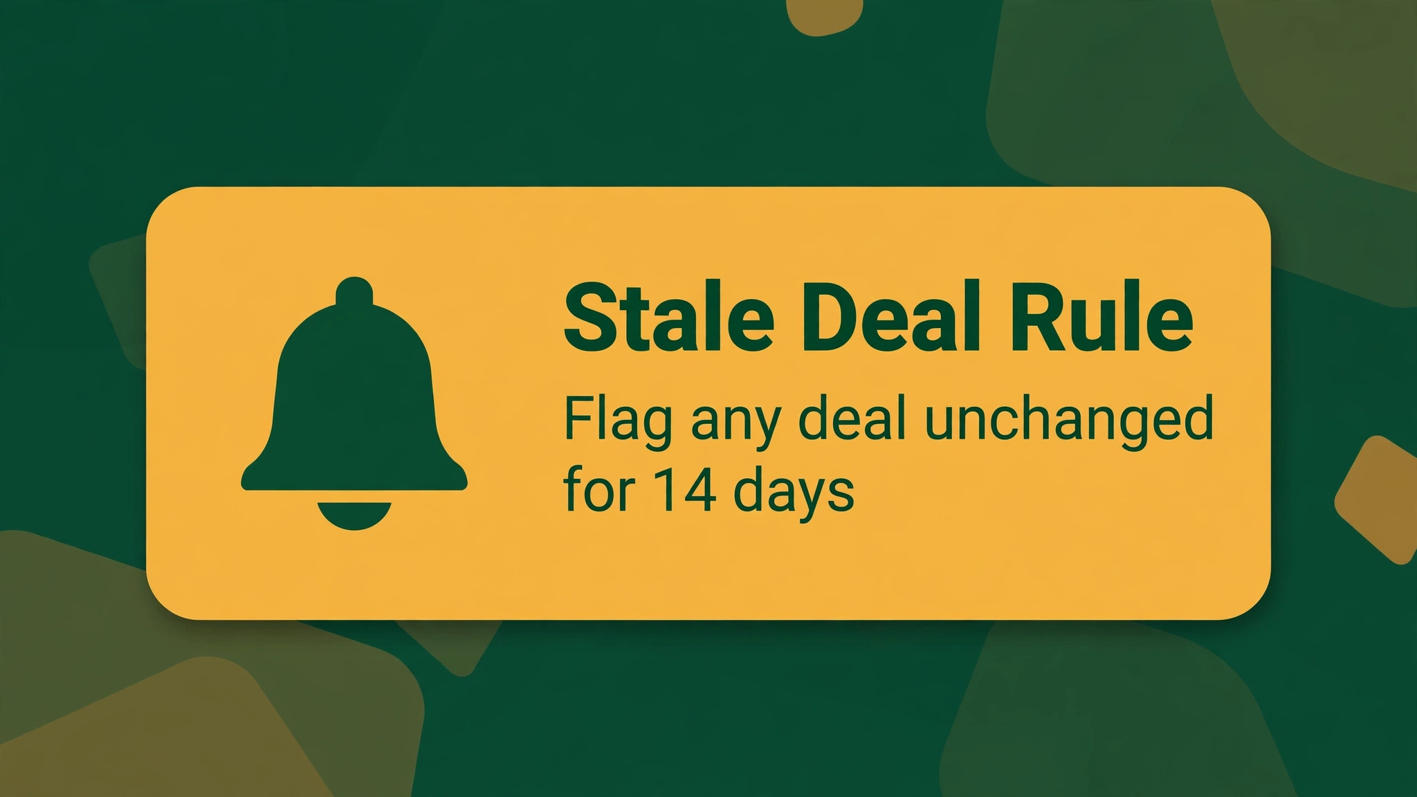 callout box with a stale deal rule