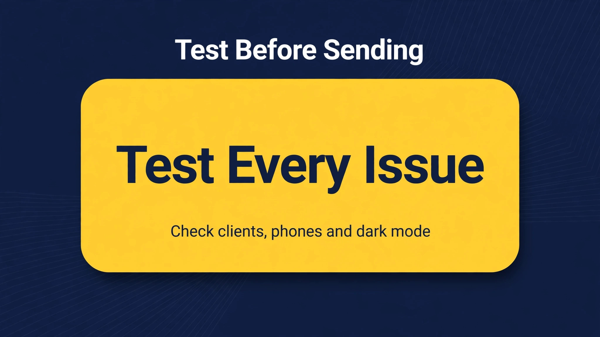 callout box with a test before sending rule